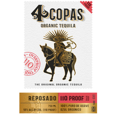 4 Copas 110 Proof Reposado Tequila