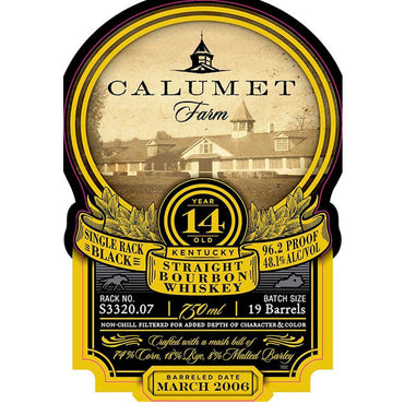 Calumet Single Rack Straight Bourbon Whiskey 14Yr